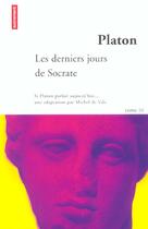 Couverture du livre « Si Platon Parlait Aijourd'Hui T.3 ; Les Derniers Jours De Socrate » de Platon aux éditions Autrement