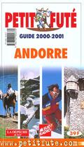 Couverture du livre « Andorre 2000-2001, le petit fute » de Collectif Petit Fute aux éditions Le Petit Fute