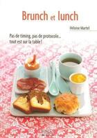 Couverture du livre « Brunch et lunch » de Heloise Martel aux éditions First