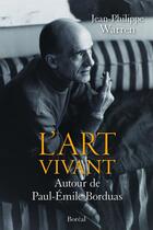 Couverture du livre « L'art vivant » de Warren Jean-Philipe aux éditions Boreal