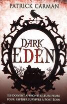 Couverture du livre « Dark eden » de Patrick Carman aux éditions City