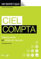 Couverture du livre « Ciel compta ; découverte et mise en oeuvre (5e édition) » de Jean-Michel Chenet aux éditions Gep