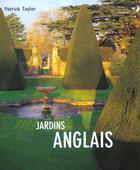 Couverture du livre « Jardins anglais » de Patrick Taylor aux éditions Telleri