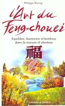 Couverture du livre « L'Art Du Feng Chouei ; 2e Edition » de Waring aux éditions Medicis Entrelacs
