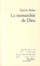 Couverture du livre « La monarchie de Dieu » de Martin Buber aux éditions Verdier