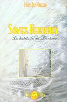 Couverture du livre « Soyez heureux (édition 2005) » de Mueller Mary Kay aux éditions Helios