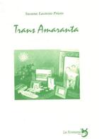 Couverture du livre « Trans Amaranta » de Susana Lastreto Prieto aux éditions La Fontaine