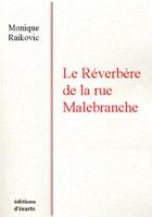 Couverture du livre « Le réverbère de la rue Malbranche » de Monique Raikovic aux éditions Ecarts