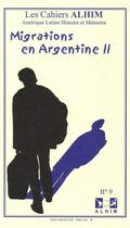 Couverture du livre « LES CAHIERS ALHIM T.9 ; migrations en Argentine t.2 » de  aux éditions Universite Paris Viii