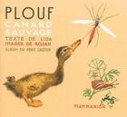 Couverture du livre « Plouf le canard sauvage » de Feodor Rojankovsky aux éditions Les Amis Du Pere Castor