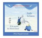 Couverture du livre « Anda la louve et le secret du mont Omul » de Christine Colonna-Cesari aux éditions Editions Piatnitsa