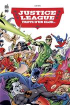 Couverture du livre « Justice League : faute d'un clou... » de Alan Davis et Mark Farmer aux éditions Urban Comics