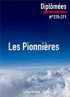 Couverture du livre « Les pionnières, diplômées 270-271 » de Bressler Sonia et Claude Mesmin aux éditions La Route De La Soie