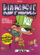 Couverture du livre « Kid Paddle Tome 8 : Paddle... my name is Kid Paddle » de Midam aux éditions Dupuis