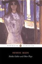 Couverture du livre « Hedda Gabler and Other Plays » de Henrik Ibsen aux éditions Penguin Books Ltd Digital