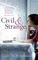 Couverture du livre « Civil & Strange » de Ni Aonghusa Clair aux éditions Penguin Books Ltd Digital