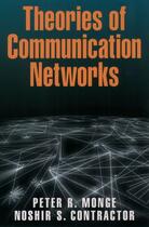 Couverture du livre « Theories of Communication Networks » de Contractor Noshir aux éditions Oxford University Press Usa