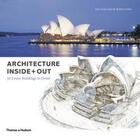 Couverture du livre « Architecture inside + out ; 50 iconic buildings in detail » de John Zukowsky aux éditions Thames & Hudson