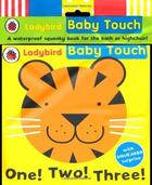 Couverture du livre « Baby Touch: One! Two! Three! Bath Book » de Ladybird aux éditions Ladybird