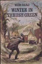 Couverture du livre « Winter In Thrush Green » de Miss Read aux éditions Orion