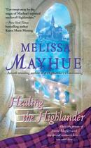 Couverture du livre « Healing the Highlander » de Mayhue Melissa aux éditions Pocket Books