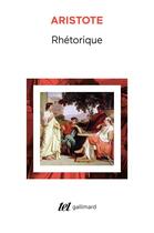 Couverture du livre « Rhétorique » de Aristote aux éditions Gallimard