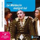 Couverture du livre « Le médecin malgré lui » de Moliere aux éditions Nathan