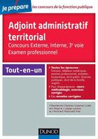 Couverture du livre « Je prépare ; adjoint administratif territorial ; concours externe, interne, 3e voie ; examen professionnel » de Odile Meyer aux éditions Dunod