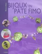 Couverture du livre « Bijoux En Pate Fimo » de Mathilde Brun aux éditions Fleurus