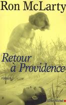 Couverture du livre « Retour à Providence » de Mclarty-R aux éditions Albin Michel
