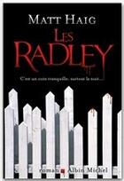 Couverture du livre « Les Radley » de Matt Haig aux éditions Albin Michel