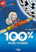 Couverture du livre « 100% mots croises » de  aux éditions Lito