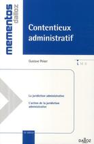 Couverture du livre « Contentieux administratif (15e édition) » de Gustave Peiser aux éditions Dalloz