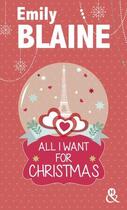 Couverture du livre « All I want for Christmas » de Emily Blaine aux éditions Harlequin