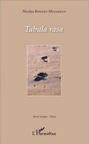 Couverture du livre « Tabula rasa » de Nicolas Bonnet-Minassian aux éditions L'harmattan