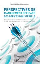Couverture du livre « Perspectives de management efficace des offices ministériels » de Landze Mbere R D. aux éditions L'harmattan