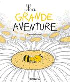 Couverture du livre « La grande aventure » de Francois Roussel aux éditions Glenat Jeunesse