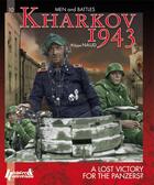 Couverture du livre « Kharkov 1943 ; a lost victory for the panzers ? » de Philippe Naud aux éditions Histoire Et Collections