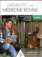 Couverture du livre « Memento de medecine bovine 3ed » de Ravary-Plumioen B aux éditions Med'com