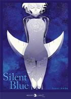 Couverture du livre « Silent blue » de Icori Ando aux éditions Delcourt