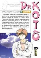 Couverture du livre « Dr Kotô Tome 16 » de Takatoshi Yamada aux éditions Kana