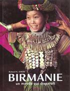 Couverture du livre « Birmanie, Un Monde Qui Disparait » de Richard Diran aux éditions Grund