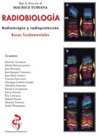 Couverture du livre « Radiobiologia : Radioterapia y radioproteccion. Bases fundamentales » de Maurice Tubiana aux éditions Hermann