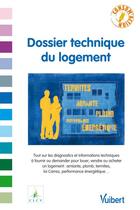 Couverture du livre « Dossier technique du logement » de  aux éditions Vuibert