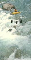 Couverture du livre « Rapides » de Tim Parks aux éditions Actes Sud