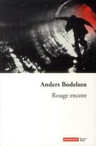 Couverture du livre « Rouge encore » de Anders Bodelsen aux éditions Autrement