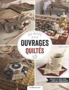 Couverture du livre « Les petits ouvrages quiltés spécial débutant » de Marie Suarez aux éditions De Saxe