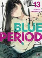 Couverture du livre « Blue period Tome 13 » de Tsubasa Yamaguchi aux éditions Pika