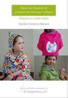 Couverture du livre « Robes de chambre et peignoirs de bain pour enfants » de Caroline Venencie-Menard aux éditions Creapassions.com