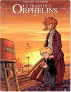 Couverture du livre « Le train des orphelins Tome 3 : Lisa » de Philippe Charlot et Xavier Fourquemin et Scarlett Smulkowski aux éditions Bamboo